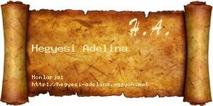 Hegyesi Adelina névjegykártya